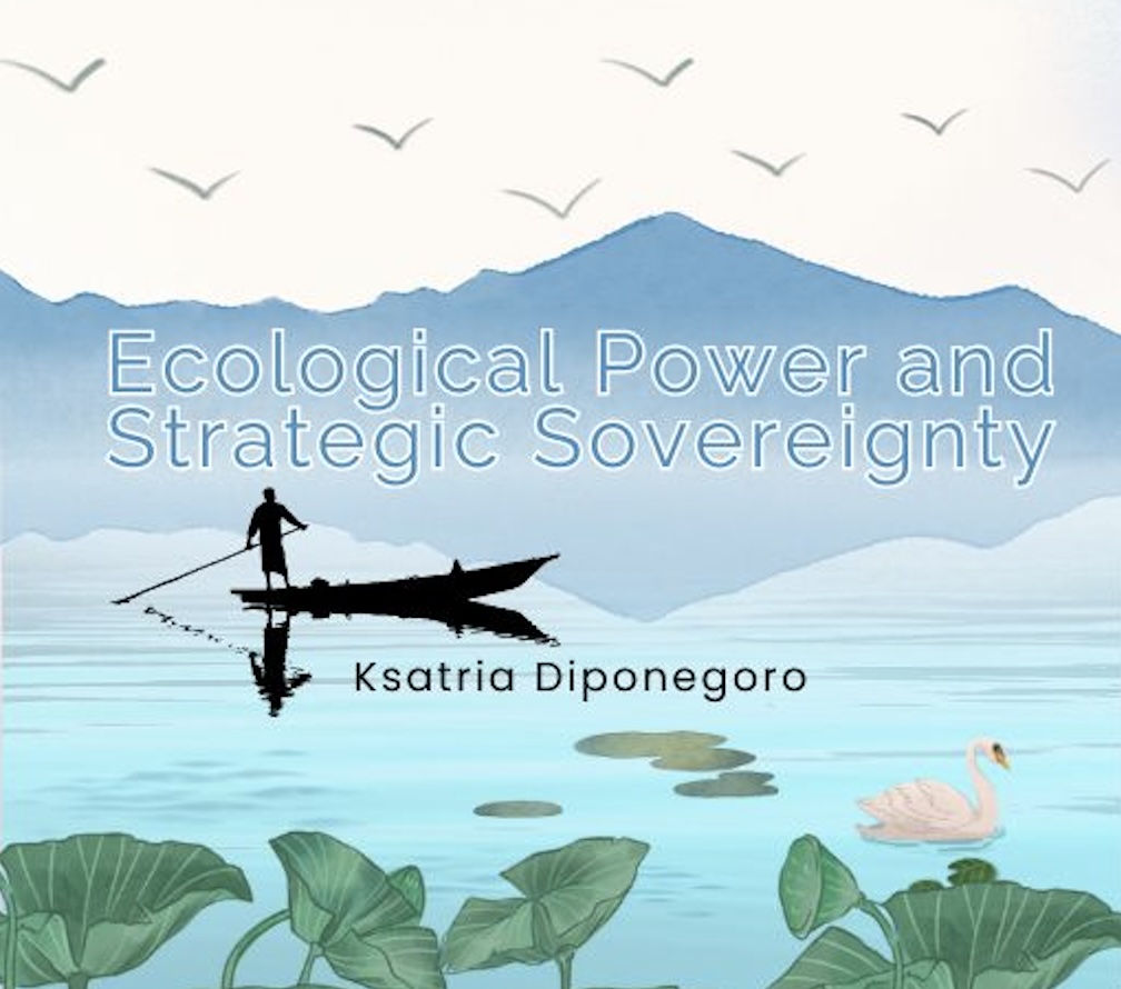 ✨ Ekologi sebagai Kekuatan Geostrategis✨